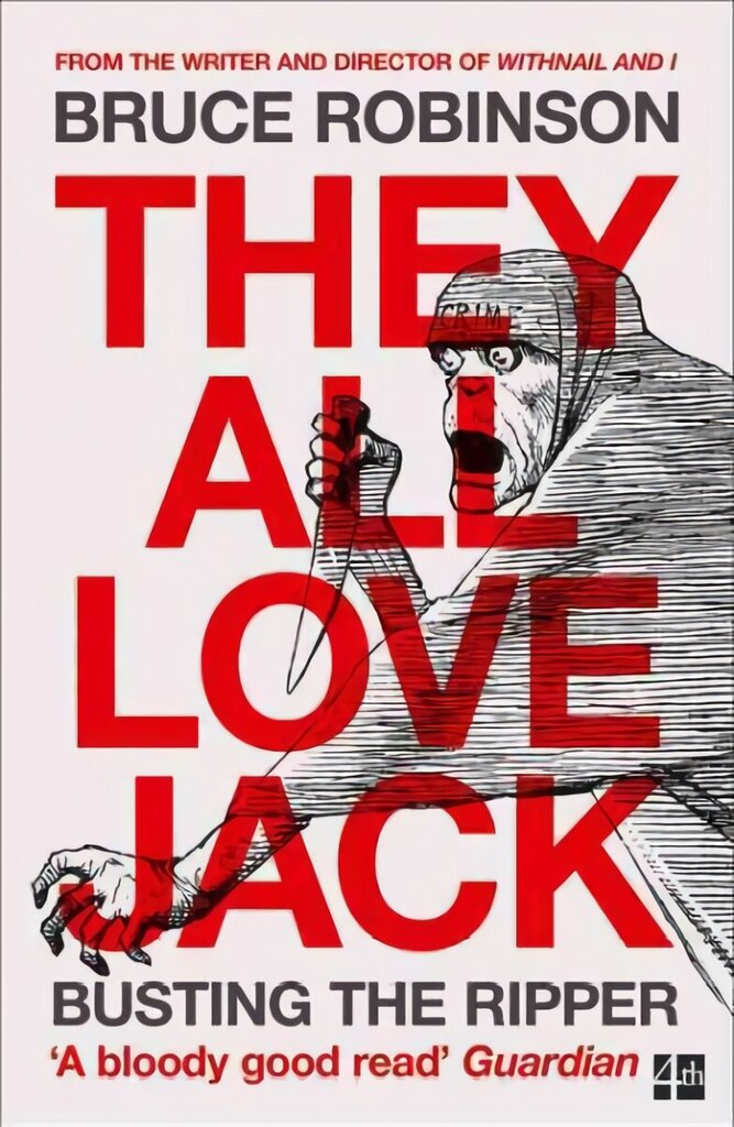 They All Love Jack: Busting the Ripper цена и информация | Elulooraamatud, biograafiad, memuaarid | kaup24.ee