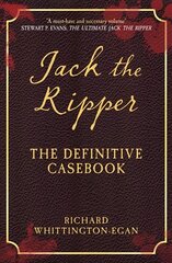 Jack the Ripper: The Definitive Casebook цена и информация | Биографии, автобиогафии, мемуары | kaup24.ee