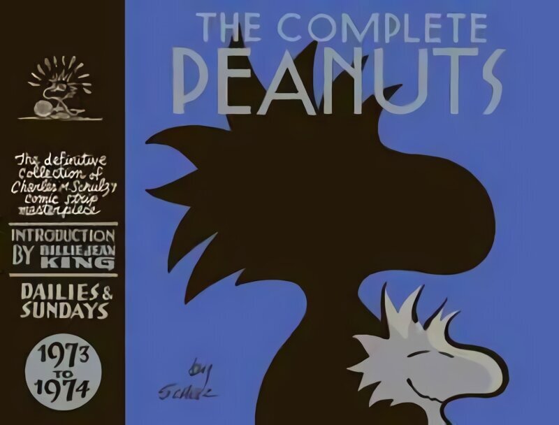 Complete Peanuts 1973-1974: Volume 12 Main, Volume 12 hind ja info | Fantaasia, müstika | kaup24.ee
