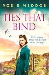 Ties That Bind: A compelling and heartbreaking WWII historical fiction hind ja info | Fantaasia, müstika | kaup24.ee