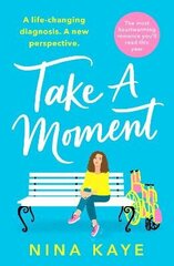 Take A Moment: The most heartwarming romance you'll read this year цена и информация | Фантастика, фэнтези | kaup24.ee