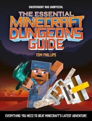 Essential Minecraft Dungeons Guide (Independent & Unofficial) цена и информация | Книги для подростков и молодежи | kaup24.ee