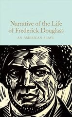 Narrative of the Life of Frederick Douglass: An American Slave hind ja info | Elulooraamatud, biograafiad, memuaarid | kaup24.ee