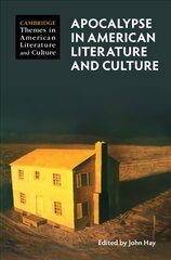 Apocalypse in American Literature and Culture hind ja info | Ajalooraamatud | kaup24.ee