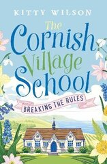 Cornish Village School - Breaking the Rules цена и информация | Фантастика, фэнтези | kaup24.ee