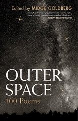 Outer Space: 100 Poems hind ja info | Ajalooraamatud | kaup24.ee