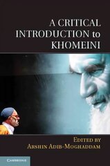 Critical Introduction to Khomeini цена и информация | Исторические книги | kaup24.ee
