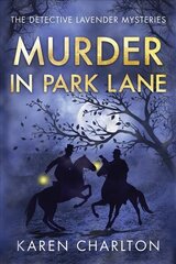 Murder in Park Lane hind ja info | Fantaasia, müstika | kaup24.ee