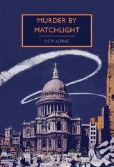 Murder by Matchlight цена и информация | Фантастика, фэнтези | kaup24.ee