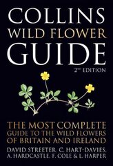 Collins Wild Flower Guide 2nd Revised edition hind ja info | Tervislik eluviis ja toitumine | kaup24.ee