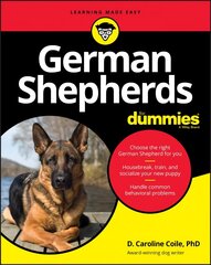 German Shepherds For Dummies REFRESH цена и информация | Книги о питании и здоровом образе жизни | kaup24.ee