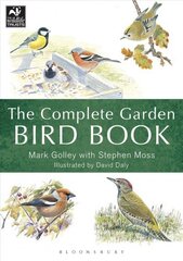 Complete Garden Bird Book: How to Identify and Attract Birds to Your Garden цена и информация | Книги о питании и здоровом образе жизни | kaup24.ee