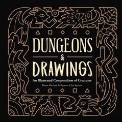 Dungeons and Drawings: An Illustrated Compendium of Creatures: An Illustrated Compendium of Creatures цена и информация | Книги о питании и здоровом образе жизни | kaup24.ee