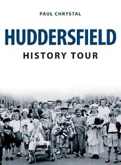 Huddersfield History Tour цена и информация | Книги о питании и здоровом образе жизни | kaup24.ee