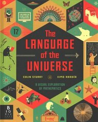 Language of the Universe: A Visual Exploration of Maths hind ja info | Noortekirjandus | kaup24.ee