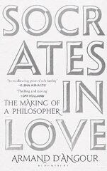 Socrates in Love: The Making of a Philosopher цена и информация | Исторические книги | kaup24.ee