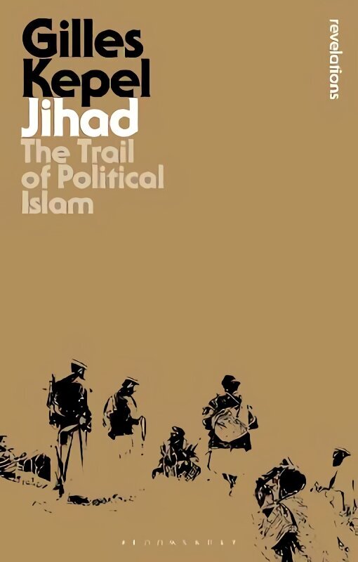 Jihad: The Trail of Political Islam 5th edition hind ja info | Usukirjandus, religioossed raamatud | kaup24.ee