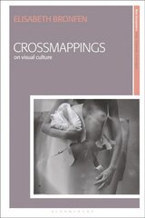 Crossmappings: On Visual Culture hind ja info | Kunstiraamatud | kaup24.ee