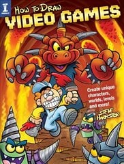 How to Draw Video Games: Create Unique Characters, Worlds, Levels and More hind ja info | Tervislik eluviis ja toitumine | kaup24.ee