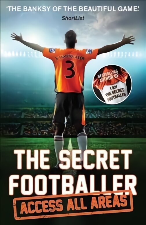 Secret Footballer: Access All Areas Main цена и информация | Tervislik eluviis ja toitumine | kaup24.ee