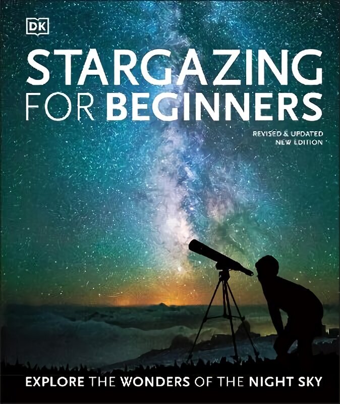 Stargazing for Beginners: Explore the Wonders of the Night Sky цена и информация | Tervislik eluviis ja toitumine | kaup24.ee