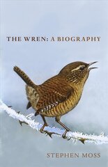 Wren: A Biography цена и информация | Энциклопедии, справочники | kaup24.ee