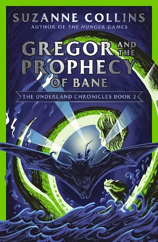 Gregor and the Prophecy of Bane hind ja info | Noortekirjandus | kaup24.ee