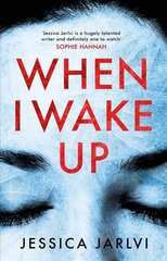 When I Wake Up цена и информация | Фантастика, фэнтези | kaup24.ee