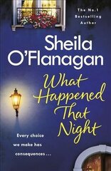 What Happened That Night: A page-turning read by the No. 1 Bestselling author цена и информация | Фантастика, фэнтези | kaup24.ee