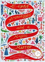 Eight Princesses and a Magic Mirror цена и информация | Книги для подростков и молодежи | kaup24.ee