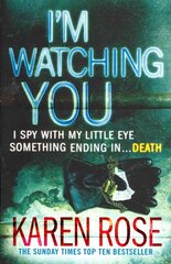 I'm Watching You (The Chicago Series Book 2) цена и информация | Фантастика, фэнтези | kaup24.ee