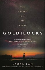 Goldilocks: The boldest high-concept thriller of the year hind ja info | Fantaasia, müstika | kaup24.ee