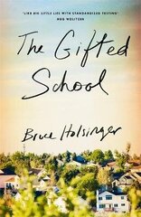 Gifted School: 'Snapping with tension' Shari Lapena hind ja info | Fantaasia, müstika | kaup24.ee