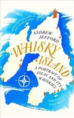 Whisky Island: A portrait of Islay and its whiskies hind ja info | Retseptiraamatud  | kaup24.ee