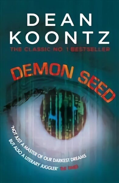 Demon Seed: A novel of horror and complexity that grips the imagination hind ja info | Fantaasia, müstika | kaup24.ee