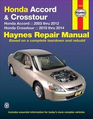 Honda Accord & Crosstour (03-14): 2003-14 2nd ed. hind ja info | Reisiraamatud, reisijuhid | kaup24.ee