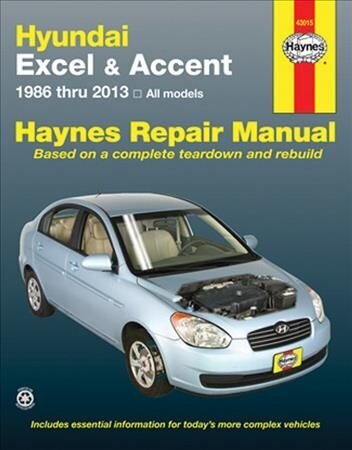 Hyundai Excel & Accent (86-13): 1986 to 2013 цена и информация | Reisiraamatud, reisijuhid | kaup24.ee