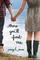 There You'll Find Me: The book that inspired the movie Finding You, in theaters May 14, 2021 цена и информация | Книги для подростков и молодежи | kaup24.ee