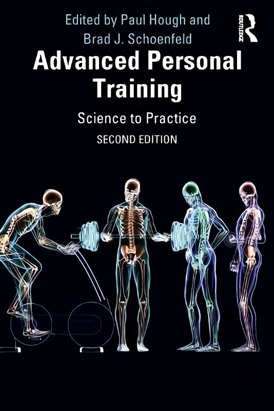 Advanced Personal Training: Science to Practice 2nd edition цена и информация | Tervislik eluviis ja toitumine | kaup24.ee