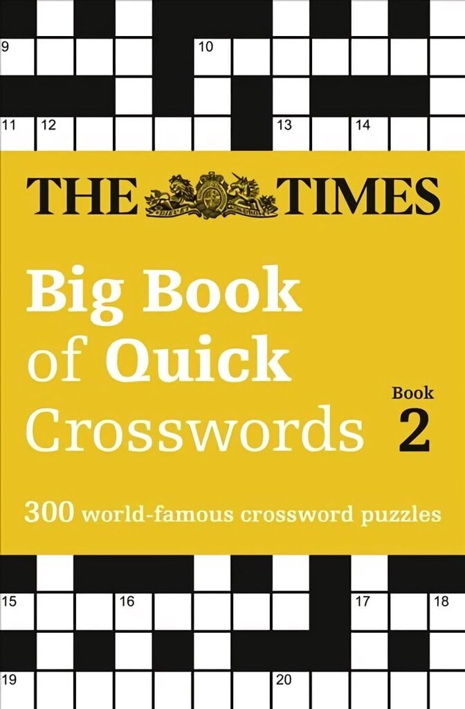 Times Big Book of Quick Crosswords 2: 300 World-Famous Crossword Puzzles edition, Book 2 цена и информация | Laste õpikud | kaup24.ee