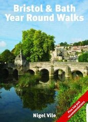 Bristol & Bath Year Round Walks hind ja info | Tervislik eluviis ja toitumine | kaup24.ee