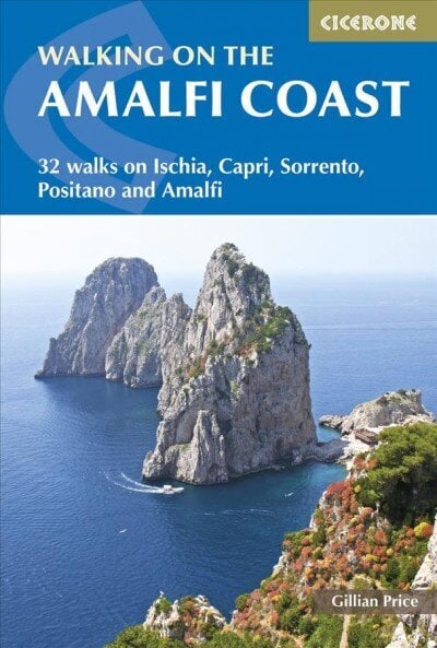 Walking on the Amalfi Coast: Ischia, Capri, Sorrento, Positano and Amalfi 2nd Revised edition hind ja info | Reisiraamatud, reisijuhid | kaup24.ee