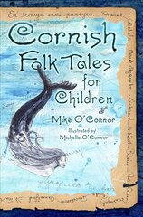 Cornish Folk Tales for Children цена и информация | Фантастика, фэнтези | kaup24.ee