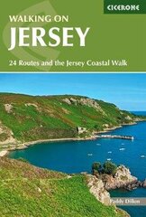 Walking on Jersey: 24 routes and the Jersey Coastal Walk 3rd Revised edition цена и информация | Книги о питании и здоровом образе жизни | kaup24.ee