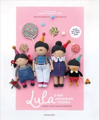 Lula & Her Amigurumi Friends: A Quirky Club of Crochet Characters цена и информация | Книги об искусстве | kaup24.ee