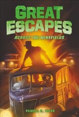Great Escapes #6: Across the Minefields hind ja info | Noortekirjandus | kaup24.ee