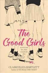 Good Girls цена и информация | Книги для подростков и молодежи | kaup24.ee