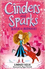 Cinders and Sparks: Magic at Midnight hind ja info | Noortekirjandus | kaup24.ee