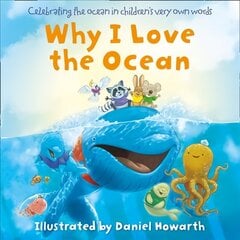 Why I Love the Ocean цена и информация | Книги для малышей | kaup24.ee