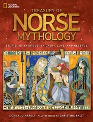 Treasury of Norse Mythology: Stories of Intrigue, Trickery, Love, and Revenge цена и информация | Книги для подростков и молодежи | kaup24.ee